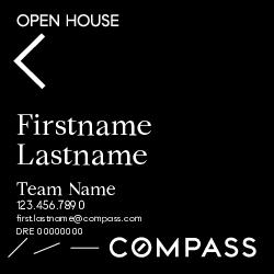 Compass Single Agent 20x20 All Black Open House Sign - Team Name Subline