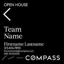 Compass Single Agent 20x20 All Black Open House Sign - Team Name Big