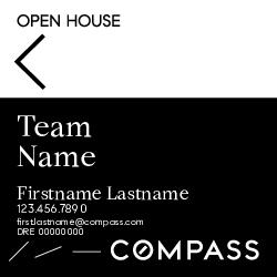 Compass Single Agent 24x24 Black Open House Sign - Team Name Big