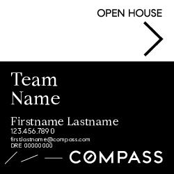 Compass Single Agent 24x24 Black Open House Sign - Team Name Big