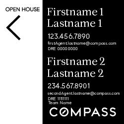 Compass Double Agent 20x20 Black Open House Sign - Team Name Subline