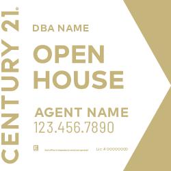 Century 21 20X20 White Gold Open house sign