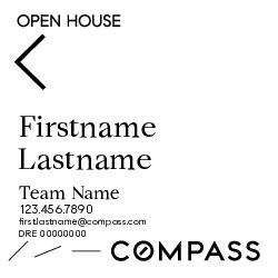 Compass Single Agent 24x24 White Open House Sign - Team Name Subline