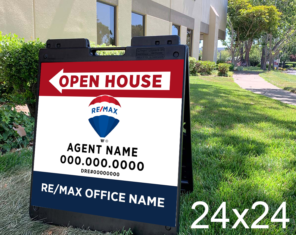 RE/MAX 24x24 Open House with Plasticade Frame