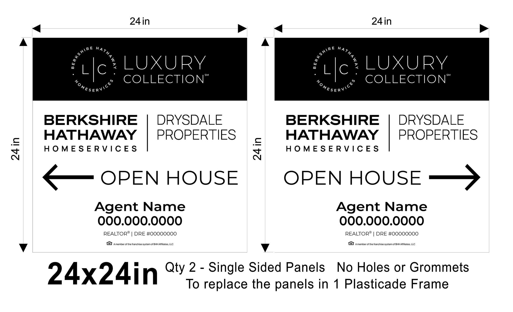 24x24 Berkshire Hathaway Luxury Open house Replacement Panel Set