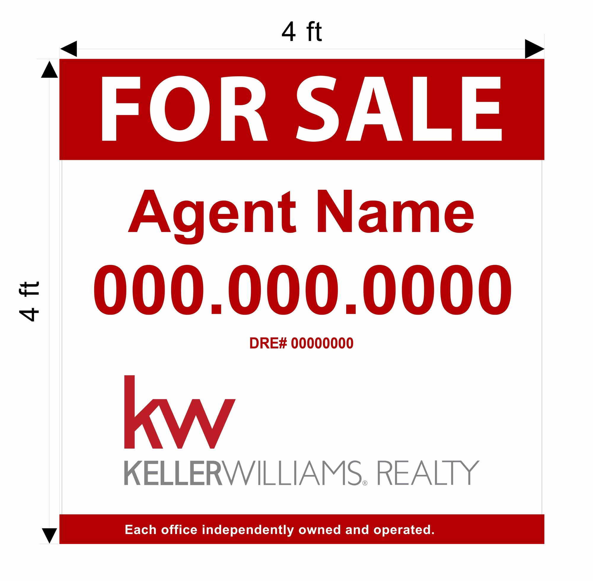 Keller Williams 4x4 Commercial Sign