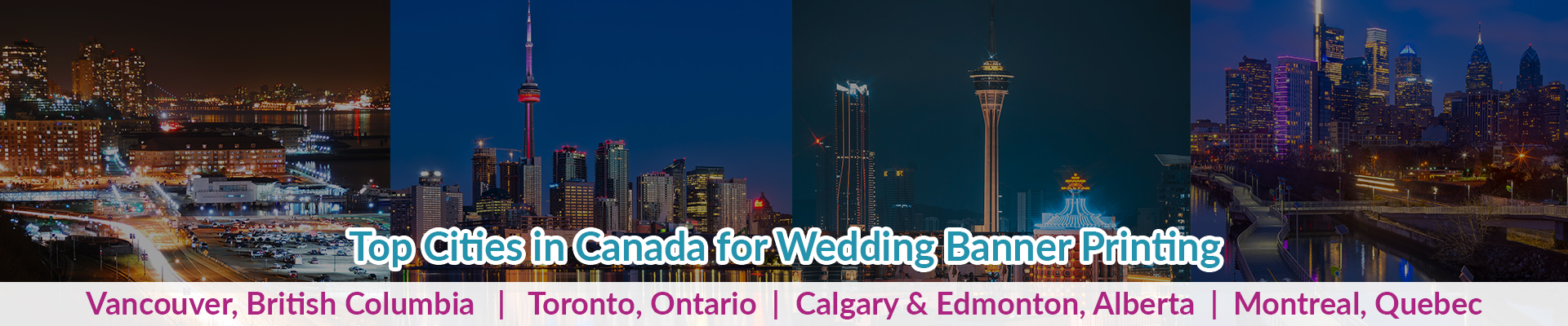 Top Cities in Canada for Wedding Banner Printing