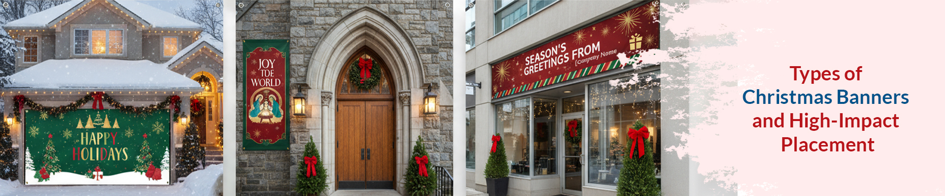 Types of Christmas Banners and High-Impact Placement