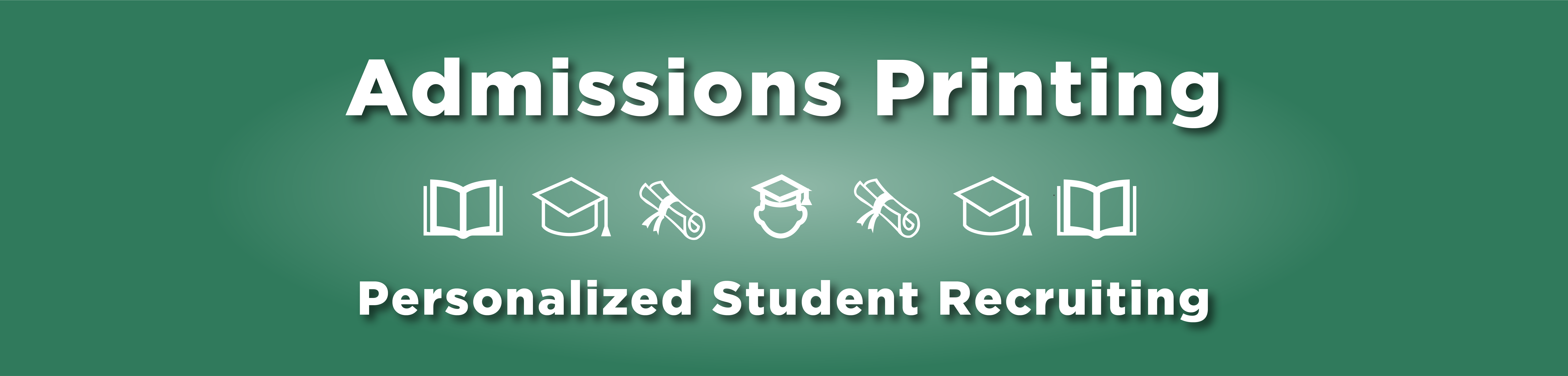 Admissions Printing