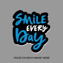 Smile Every Day