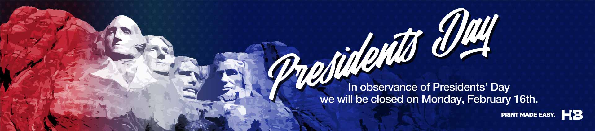 Closed Presidents Day 2026